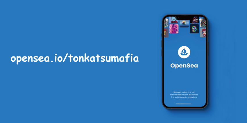 tonkatsumafia_opensea